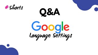 How to change Google's language settings | #Shorts