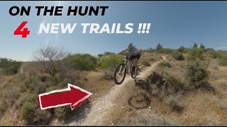 ON THE HUNT 4 NEW TRAILS !!!