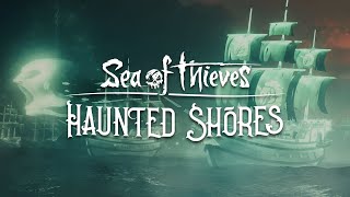 INSANE Haunted Shores battle! Sea of Thieves Ep. 2 Highlights