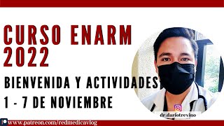 Curso #ENARM2022 | Bienvenida y actividades semana 1 - 7 de noviembre 🩺Dr. Treviño