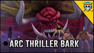 ►UNE ÎLE HANTÉE • One Piece: Pirate Warriors 3 ☠️ • LET'S PLAY FR • Arc Thriller Bark