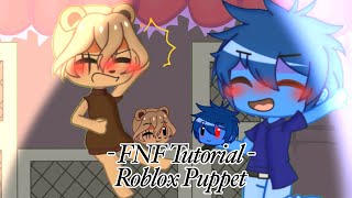 - FNF Tutorial - Roblox Puppet (Gacha Club) 𒊹︎ Original 𒊹︎