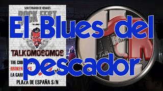 TALKO MOSOMOS   El Blues del pescador