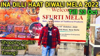 Dilli Haat Ina Diwali celebration 2022 || Dilli Haat market 2022 | Ina Dilli Haat Diwali Mela 2022