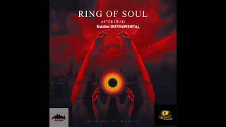 RING OF SOUL - AFTER DEAD  Dancehall Riddim Instrumental 2021((PROD BY G8 BEATS))