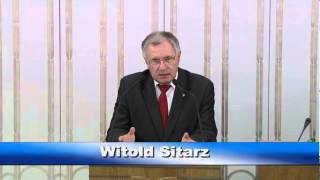 Jan Michalski, Witold Sitarz - wystąpienie z dnia 08 sierpnia 2013 r