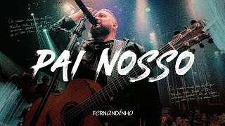 Fernandinho - Pai Nosso