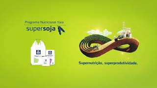 Programa Nutricional SuperSoja | YaraBrasil