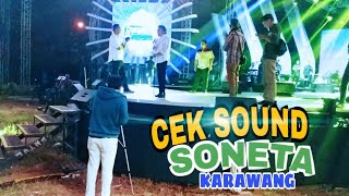 CEK SOUND SONETA DI SEMARAK INDOSIAR KARAWANG