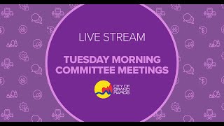 Tuesday Morning Committee Meetings - April 9, 2024