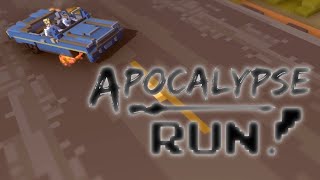 Apocalypse Run! 🚙 〔Early Access〕