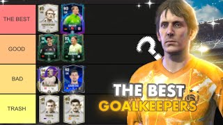 RANKING THE BEST GOALKEEPERS (GK) IN FC MOBILE 👀 GOALKEEPERS TIER LIST 🔥