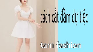 Hướng Dẫn Cắt May Đầm Kiểu_ 041_Tam fashion