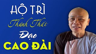 HỘ TRÌ THÁNH THẤT CAO ĐÀI | Sư Thầy Thích Minh Đạo | Tu viện Minh Đạo, Bà Rịa Vũng Tàu