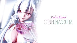 【MMD】千本桜-Violin Cover-【Senbonzakura Violin Cover/4K】