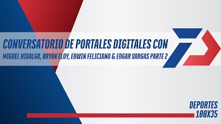 Conversatorio de plataformas digitales en el deporte Parte 2