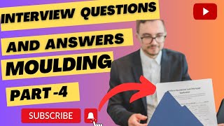 Injection moulding interview questions and answers||CIPET Interview Questions ||Plastics||Part-4