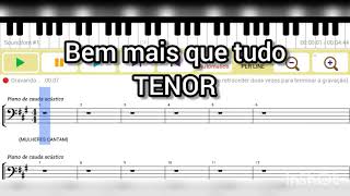 Bem mais que tudo - TENOR | Arranjo vocal completo