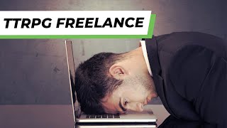 Let's Talk About TTRPG Freelancing