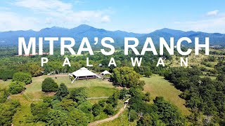 MITRA'S RANCH PALAWAN