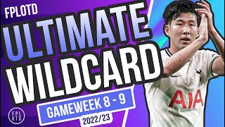 FPL GAMEWEEK 8 WILDCARD DRAFT | Best Wildcard Draft Gw 8 - 9 |  SALAH OUT?? | FPL TIPS 2022/2023