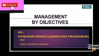 MANAGEMENT BY OBJECTIVES