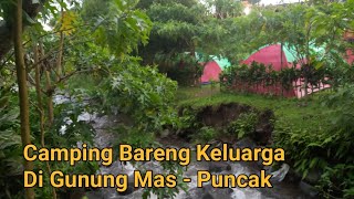 Camping Bareng Keluarga Di Gunung Mas - Puncak Bogor | Perkebunan Teh