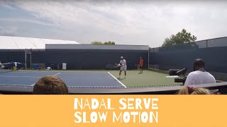 Rafael Nadal Serve Slow motion HD