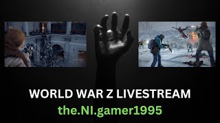 WORLD WAR Z livestream zombie destruction with the lads! #worldwarz #zombies