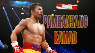 Pambansang Kamao by Dcoy (with Manny Pacquiao Highlights)