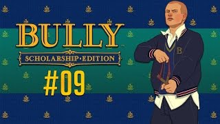 Bully #09 - Marvada pinga!!