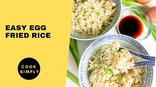 Make easy egg fried rice at home