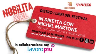 NobilitaXXL: Michel Martone - Il lavoro da remoto