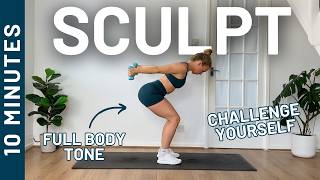 10 MIN FULL BODY SCULPT - Low Impact, Pilates Style, Light Weights