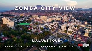 Malawi Cities Tour | Zomba City View | The first Capital City of Malawi