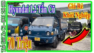 Xe Tải Cũ Hyundai 1.2 Tấn Porter Thùng Bạt Đời 2005 Giá 70 Triệu Khởi Nghiệp | Thế Giới Xe Cũ.