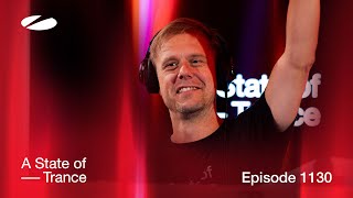 A State of Trance Episode 1130 (@astateoftrance )