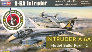 Plastic Scale Model Build - HobbyBoss A-6A Intruder  1/48 - Part 2,  Fuselage Construction