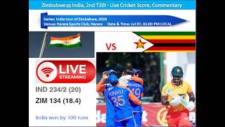 Zimbabwe vs India, 2nd T20I | IND 234/2 (20) | ZIM 134 (18.4) | India won by 100 runs |Breaking News