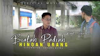 Renol Sugara - Bialah Padiah Hinoan Urang (Official Music Video)