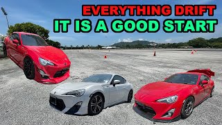 EVERYTHING DRIFT - IT IS A GOOD START