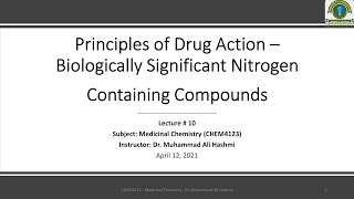 CHEM4123 | Lecture 10 | Biologically Significant Nitrogen Containing Compounds