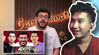 REACTING TO LADKIYON KA BEST FRIEND | CARRYMINATI