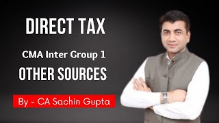 CMA Inter Group 1 || Direct Tax || Other sources || CMA Exclusive Classes