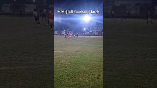 MM Hall Football Match|| Hostel Football Match|| #amu #university #aligarh #shortvideo #alig