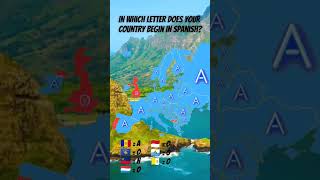 In which letter does your country begins in Spanish 🇪🇦 #geography #europe #cool #suscribe #shorts