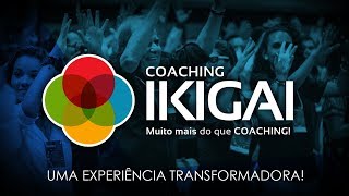 IKIGAI Brasil -  Quarta turma em Salvador - Primeiro Módulo - Coaching com Propósito