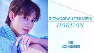 HORI7ON - Sumayaw Sumunod [Line Distribution]