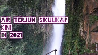 Air Terjun Sikulikap Di 2021||Kabupaten Karo Berastagi|| Kecamatan Sibolangit