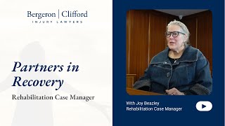 Partners in Recovery - With Rehabilitation Case Manager - Joy Beazley